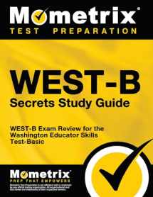 9781610730181-1610730186-WEST-B Secrets Study Guide: WEST-B Exam Review for the Washington Educator Skills Test-Basic