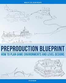 9781539103189-1539103188-Preproduction Blueprint: How to Plan Game Environments and Level Designs