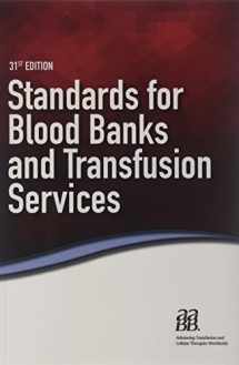 9781563959585-1563959585-Standards for Blood Banks and Transfusion Services