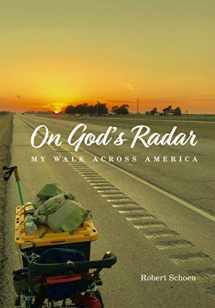 9781611720532-1611720532-On God's Radar: My Walk Across America