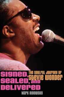 9780470481509-0470481501-Signed, Sealed, and Delivered: The Soulful Journey of Stevie Wonder