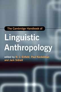 9781107030077-1107030072-The Cambridge Handbook of Linguistic Anthropology (Cambridge Handbooks in Language and Linguistics)