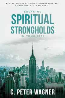 9780768407693-0768407699-Breaking Spiritual Strongholds in Your City