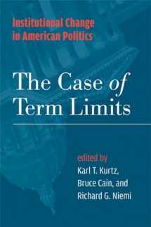 9780472099948-0472099949-Institutional Change in American Politics: The Case of Term Limits