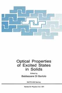 9780306443169-0306443163-Optical Properties of Excited States in Solids (NATO Science Series B: Physics)