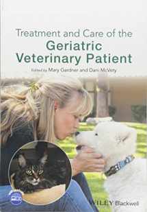 9781119187219-1119187214-Treatment and Care of the Geriatric Veterinary Patient