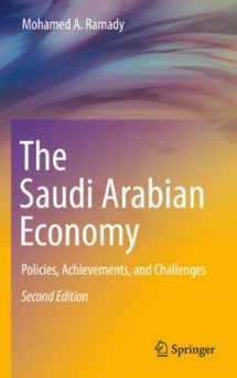 9781441959867-1441959866-The Saudi Arabian Economy: Policies, Achievements, and Challenges