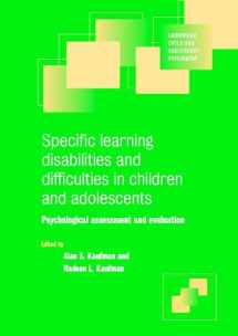 9780521658409-0521658403-Specific Learning Disabilities and Difficulties in Children and Adolescents: Psychological Assessment and Evaluation (Cambridge Child and Adolescent Psychiatry)