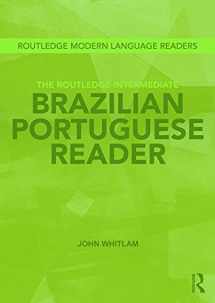 9780415693332-0415693330-The Routledge Intermediate Brazilian Portuguese Reader (Routledge Modern Language Readers)