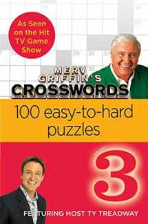 9780312378851-0312378858-Merv Griffin's Crosswords Volume 3: 100 Easy-to-Hard Puzzles