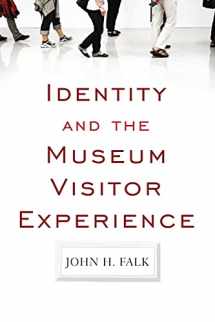 9781598741636-1598741632-Identity and the Museum Visitor Experience