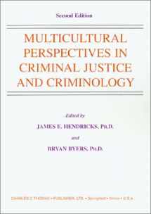 9780398070885-0398070881-Multicultural Perspectives in Criminal Justice and Criminology