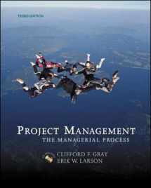 9780073126999-0073126993-Project Management: The Managerial Process with Student CD and MS Project CD (McGraw-Hill/Irwin Series Operations and Decision Sciences) by Clifford F. Gray and Erik W. Larson