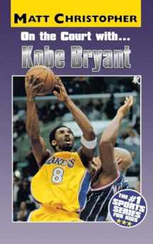 9780316137324-0316137324-On the Court with Kobe Bryant
