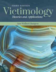 9781284130195-1284130193-Victimology: Theories and Applications: Theories and Applications