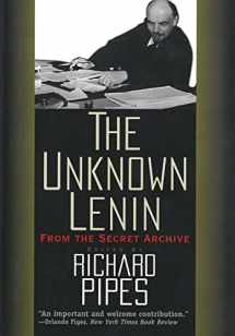 9780300076622-0300076622-The Unknown Lenin: From the Secret Archive (Annals of Communism Series)