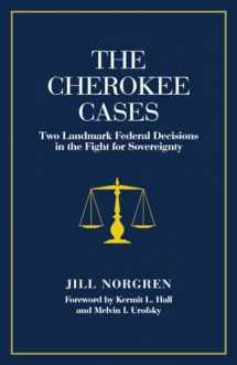 9780806136066-0806136065-The Cherokee Cases: Two Landmark Federal Decisions in the Fight for Sovereignty