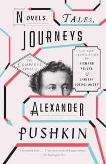 9780307949882-0307949885-Novels, Tales, Journeys: The Complete Prose of Alexander Pushkin (Vintage Classics)