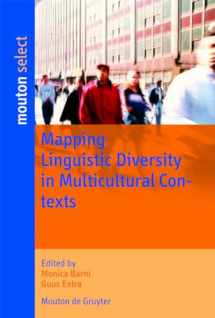 9783110196214-3110196212-Mapping Linguistic Diversity in Multicultural Contexts (Contributions to the Sociology of Language [CSL], 94)