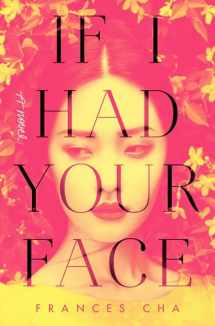 9780593129463-0593129466-If I Had Your Face: A Novel