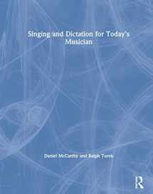 9780367415181-0367415186-Singing and Dictation for Today's Musician