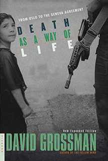 9780312423230-0312423233-Death as a Way of Life: From Oslo to the Geneva Agreement