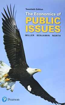 9780134531984-0134531981-Economics of Public Issues, The (The Pearson Series in Economics)