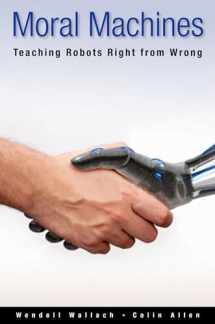 9780199737970-0199737975-Moral Machines: Teaching Robots Right from Wrong
