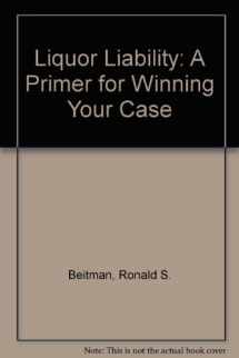 9780831807924-083180792X-Liquor Liability: A Primer for Winning Your Case