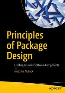 9781484241189-1484241185-Principles of Package Design: Creating Reusable Software Components