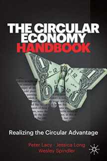 9781349959709-1349959707-The Circular Economy Handbook: Realizing the Circular Advantage