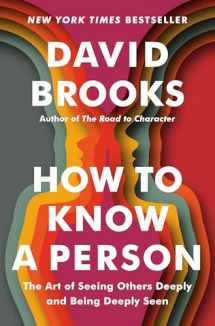 9780593230060-059323006X-How to Know a Person: The Art of Seeing Others Deeply and Being Deeply Seen