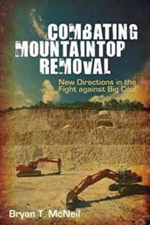 9780252078972-0252078977-Combating Mountaintop Removal: New Directions in the Fight against Big Coal
