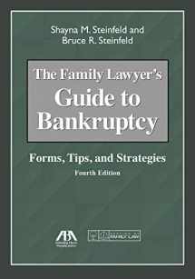 9781627225212-1627225218-The Family Lawyer's Guide to Bankruptcy: Forms, Tips, and Strategies