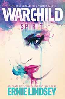 9781505440119-1505440114-Warchild: Spirit (The Warchild Series)