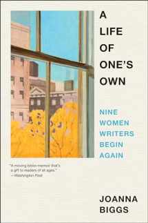 9780063073111-0063073110-A Life of One's Own: Nine Women Writers Begin Again