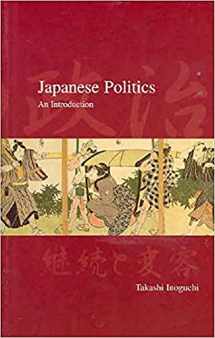 9781876843229-1876843225-Japanese Politics: An Introduction (Japanese Society Series)