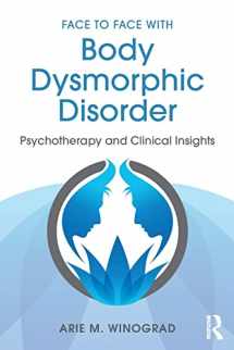 9781138890749-113889074X-Face to Face with Body Dysmorphic Disorder
