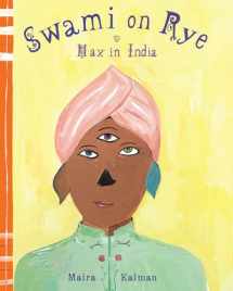 9781681372365-1681372363-Swami on Rye: Max in India