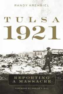 9780806163314-0806163313-Tulsa, 1921: Reporting a Massacre