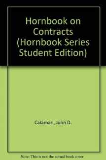 9780314346988-0314346988-The Law of Contracts (HORNBOOK SERIES STUDENT EDITION)