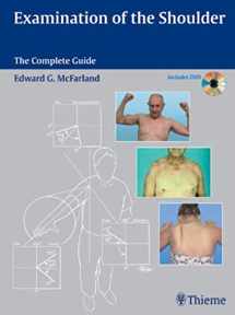 9781588903716-1588903710-Examination of the Shoulder: The Complete Guide