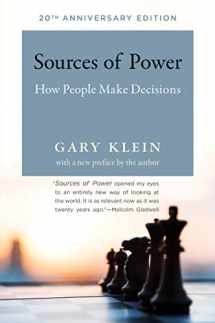 9780262534291-0262534290-Sources of Power, 20th Anniversary Edition: How People Make Decisions (Mit Press)