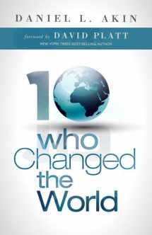 9781433673078-143367307X-Ten Who Changed the World