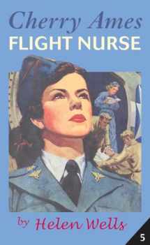 9780826103970-0826103979-Cherry Ames Flight Nurse: Book 5