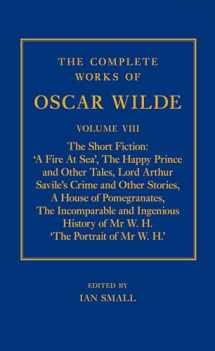 9780198119593-0198119593-The Complete Works of Oscar Wilde: Volume VIII: The Short Fiction
