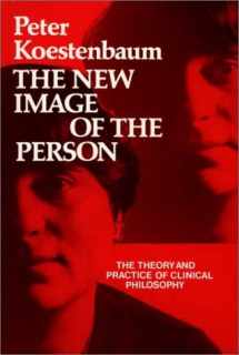 9780837198880-0837198887-The New Image of the Person: The Theory and Practice of Clinical Philosophy