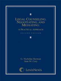 9781422480397-1422480399-Legal Counseling, Negotiating, and Mediating: A Practical Approach (Loose-leaf version)