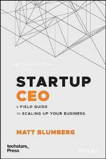 9781119723660-1119723663-Startup CEO: A Field Guide to Scaling Up Your Business (Techstars)
