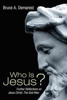 9781556354205-1556354207-Who Is Jesus?: Further Reflections on Jesus Christ: The God-Man